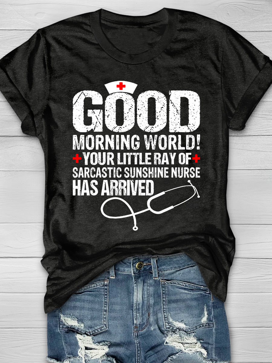 Sarcastic Sunshine Nurse Print Short Sleeve T-shirt
