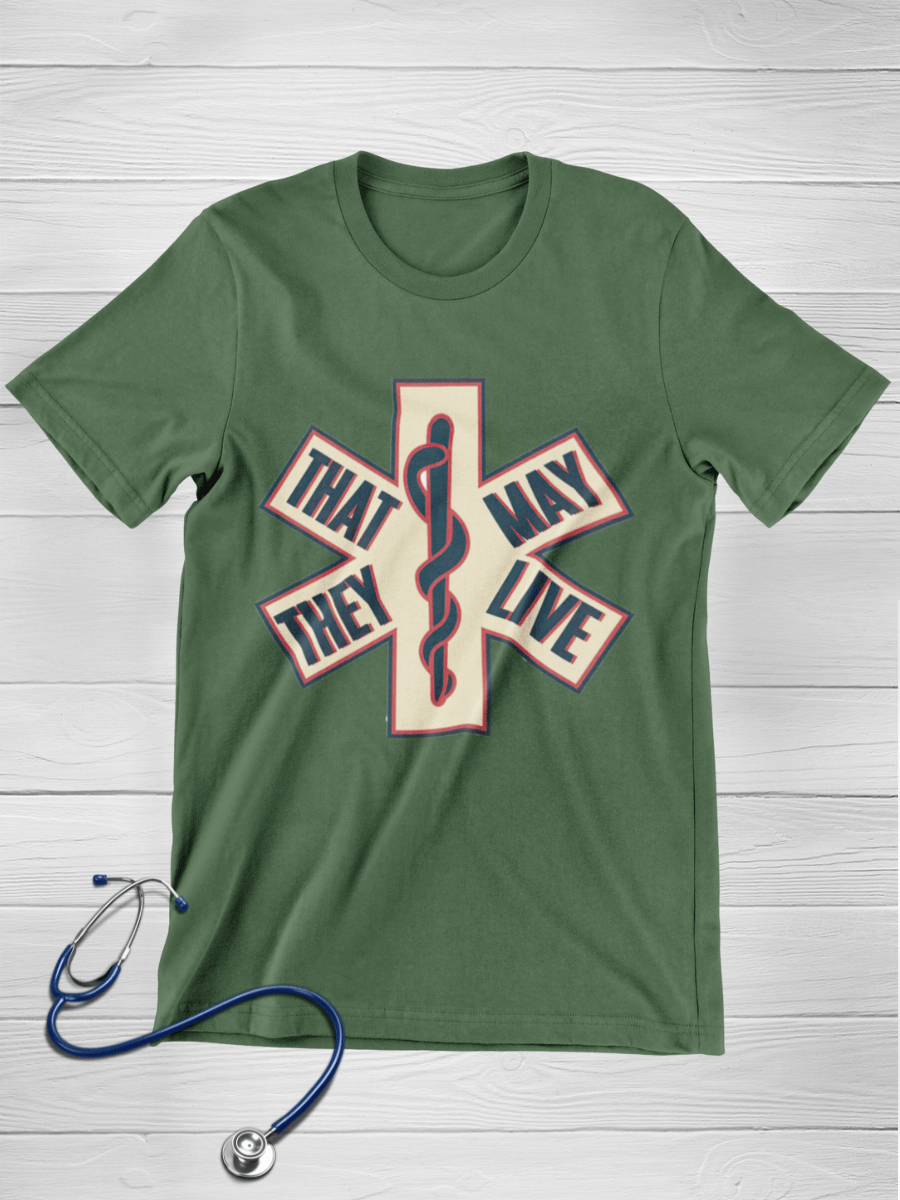 That They May Live Nurse Graphic T-shirt