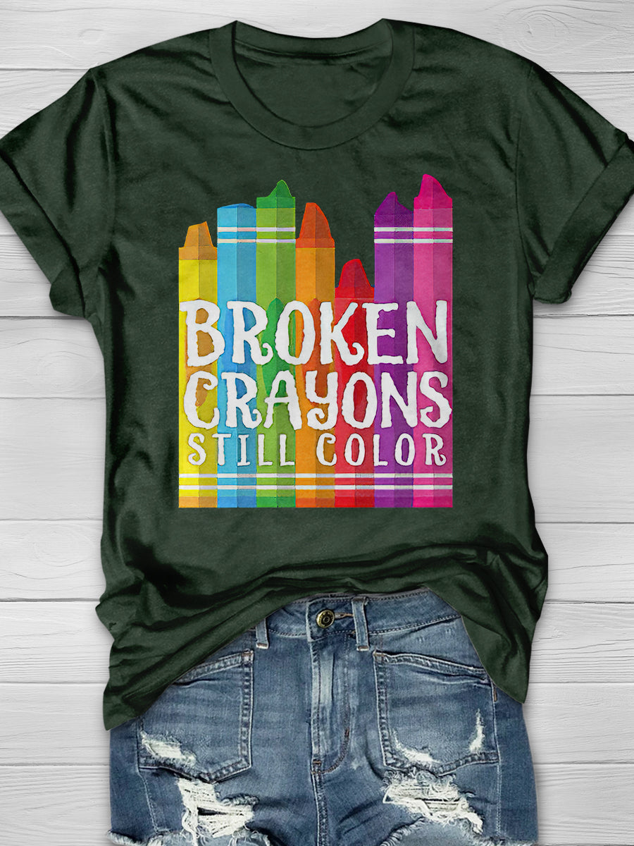 Broken Crayons Still Color Print Graphic T-shirts