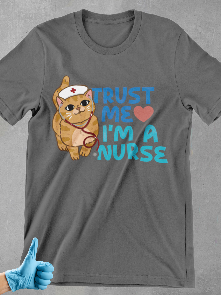 Trust Me I'm A Nurse Little Pussy Graphic T-shirt
