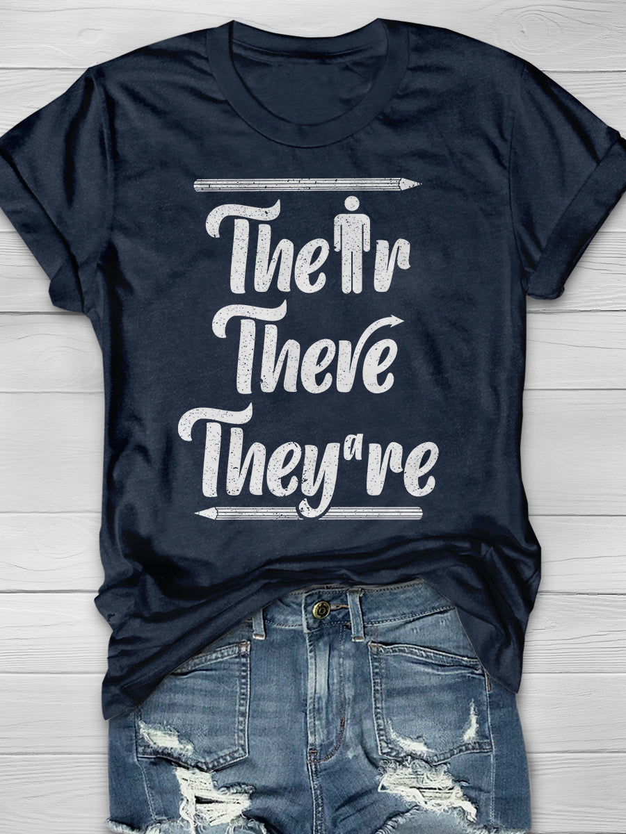 Their There They're Grammar Print Graphic T-shirts