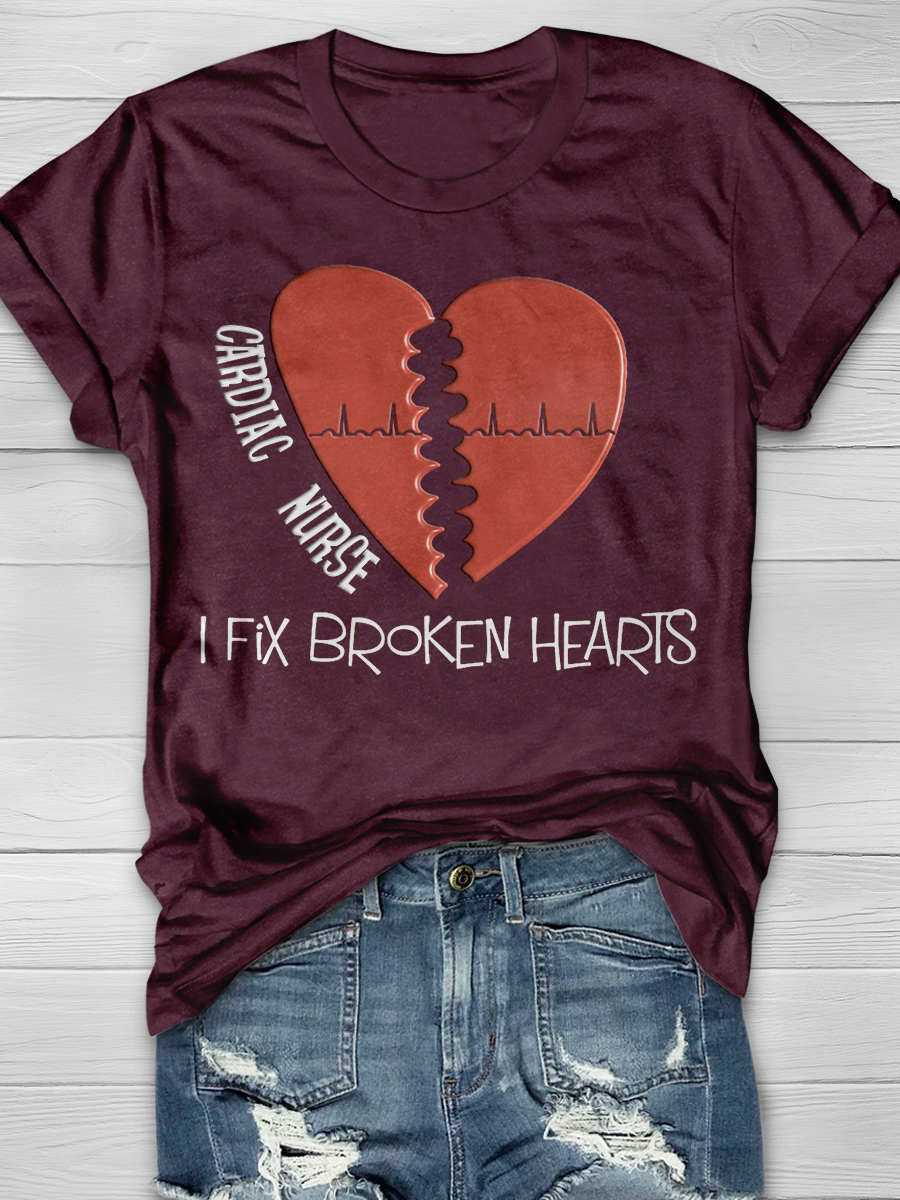 Cardiac Nurse Fixes Broken Hearts Print T-shirt