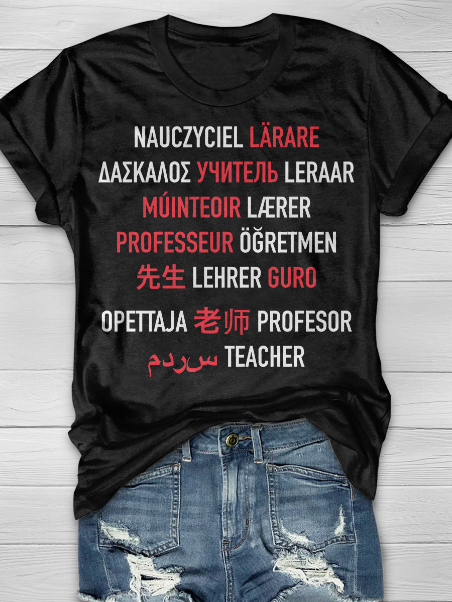 Teacher in Different Languages Print Graphic T-shirts
