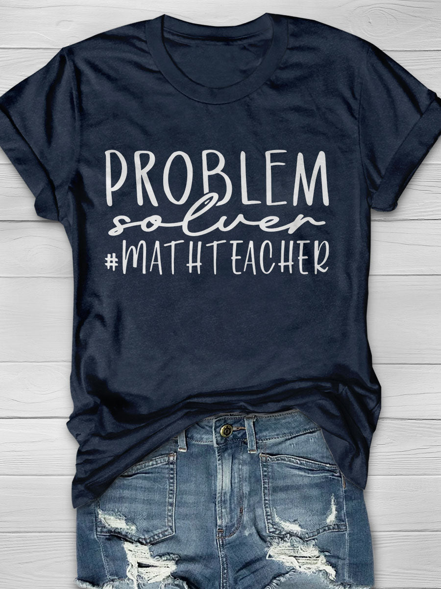 Problem Solve Print Short Sleeve T-shirt