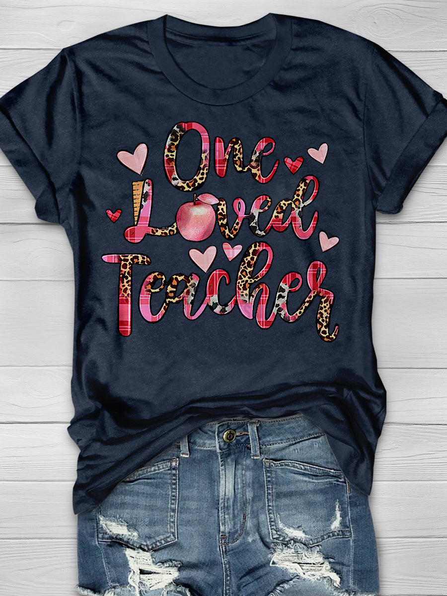 One Loved Teacher Print Graphic T-shirts