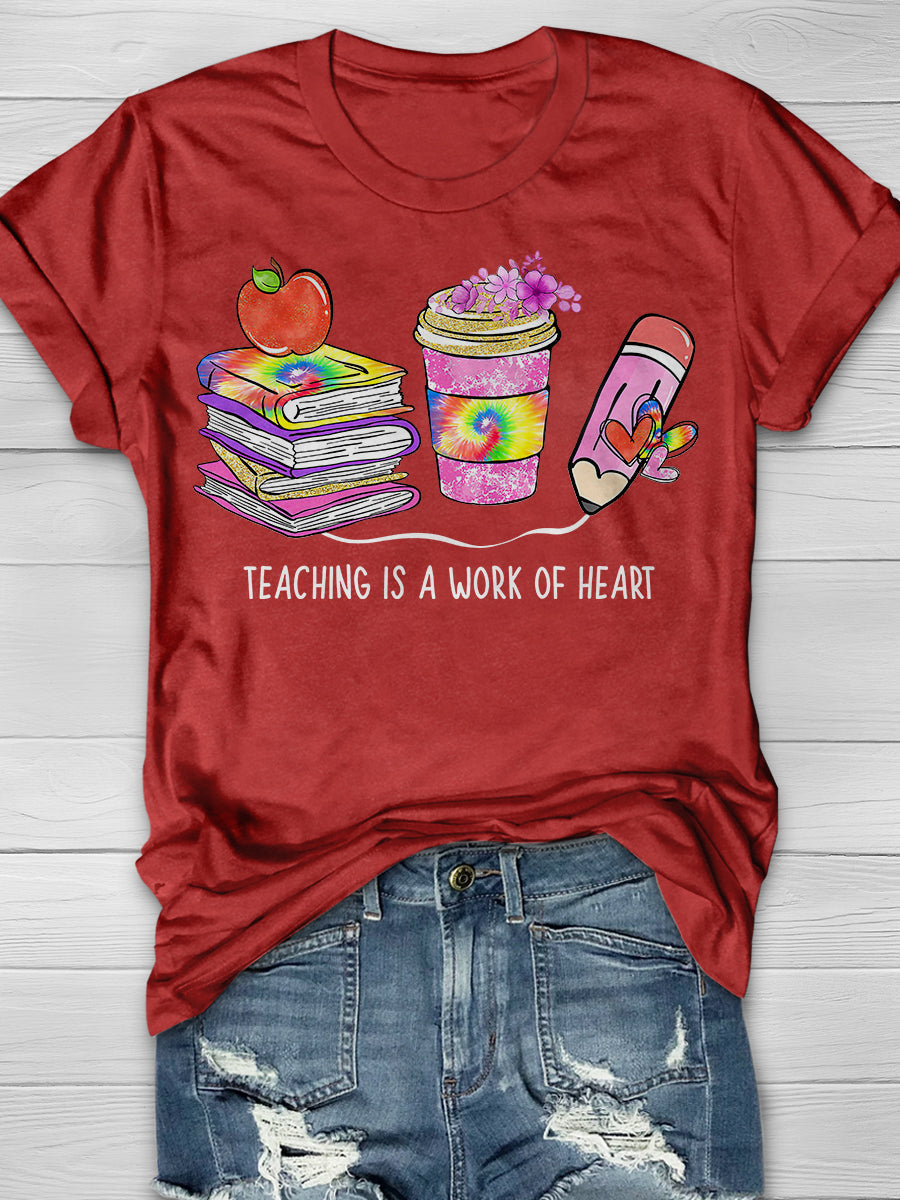Teaching Is A Work Of Heart Print Graphic T-shirts