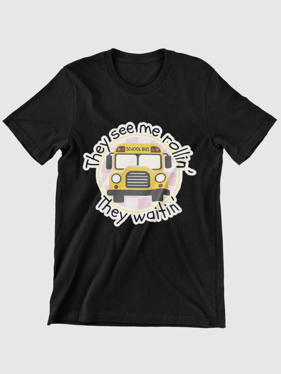 They See Me Rollin' They Waitin' Graphic T-shirt