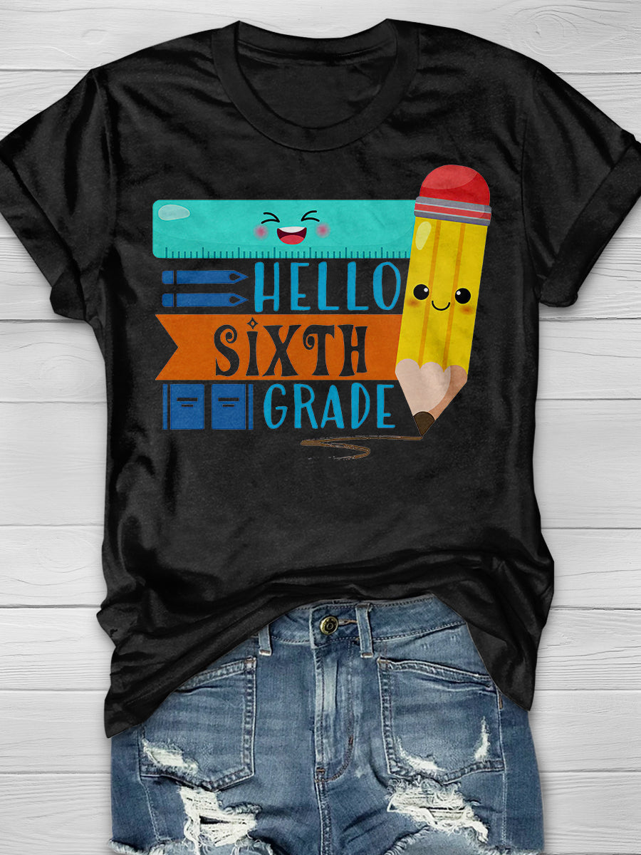 Hello Sixth Grade Print Graphic T-shirts