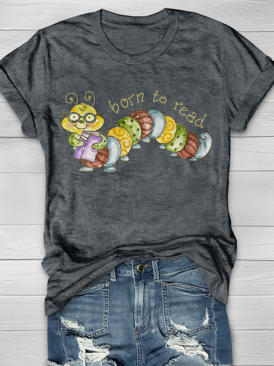 Born To Read Print Graphic T-shirts