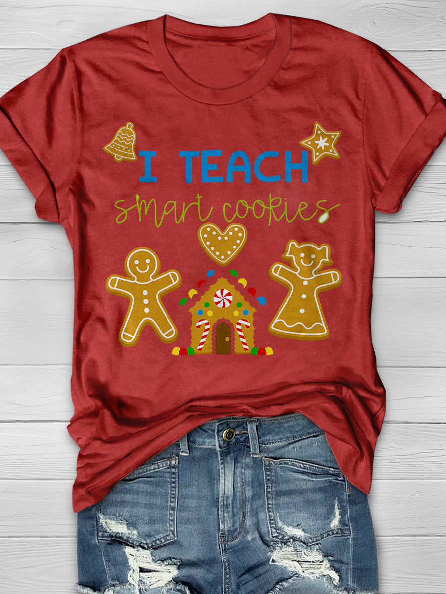 I Teach Smart Cookies Print Graphic T-shirts