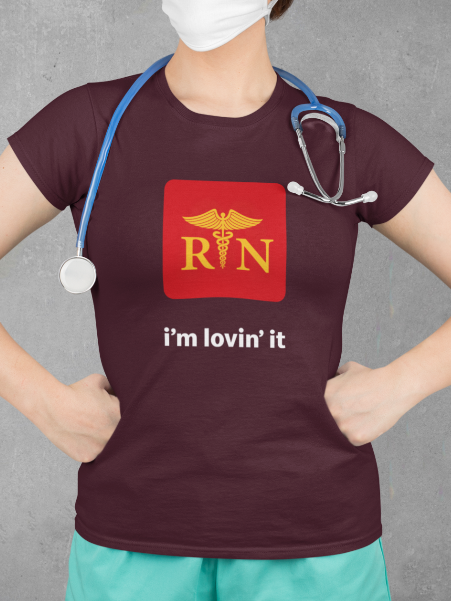 RN I'm Lovin' It Nurse Graphic T-shirt