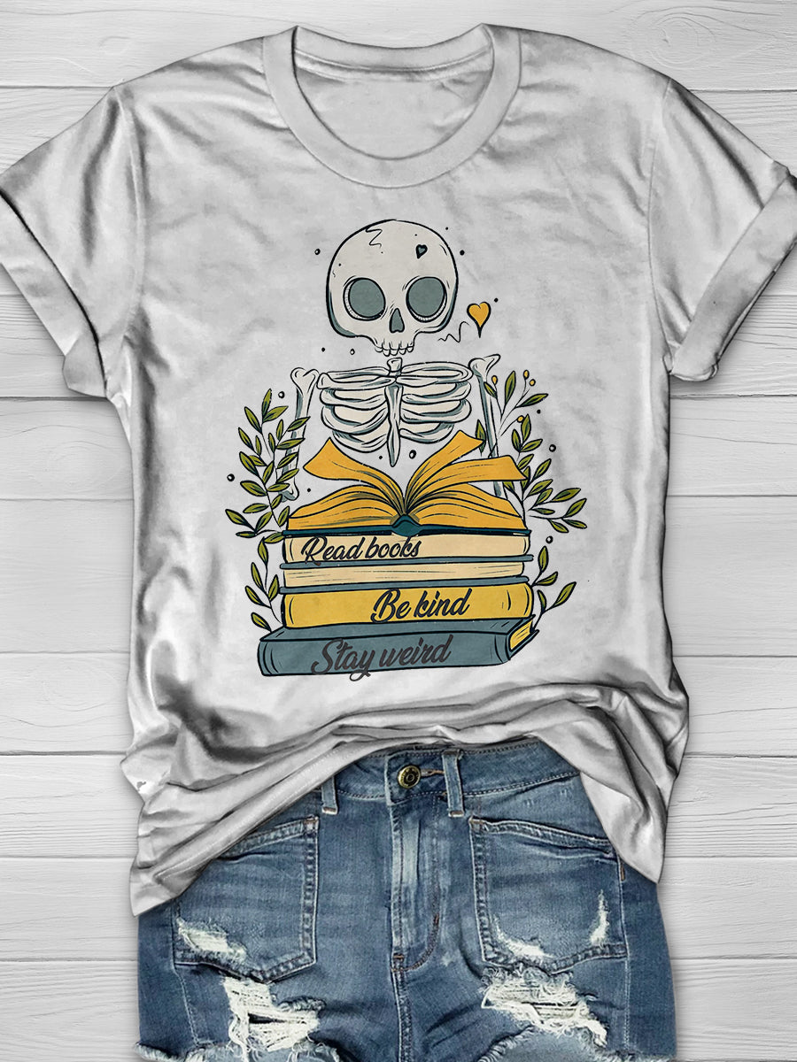 Read Books Be Kind Stay Weird Print Graphic T-shirts