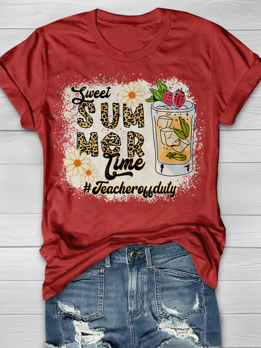 Sweet Summer Time Teacher Off Duty Print Graphic T-shirts