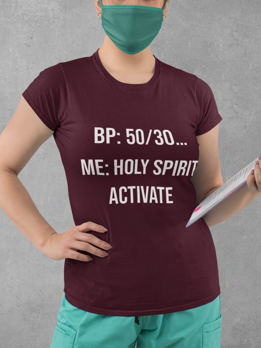 Holy Spirit Activate Nurse Graphic T-shirt