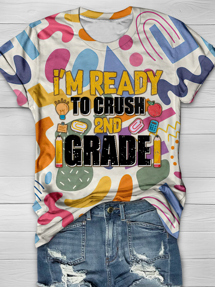I'm Ready to Crush 2nd Grade Full Print T-shirt