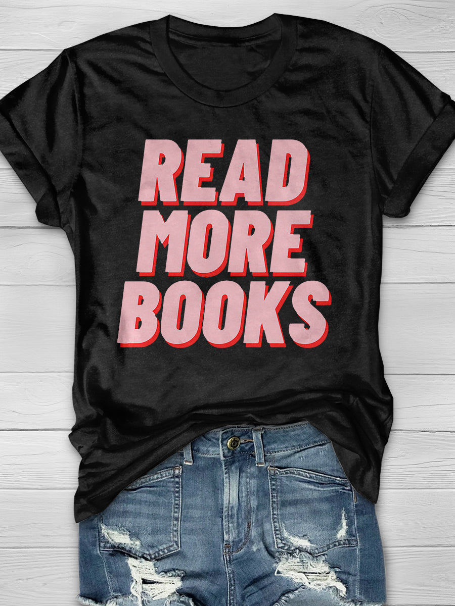 Read More Books Print Graphic T-shirts