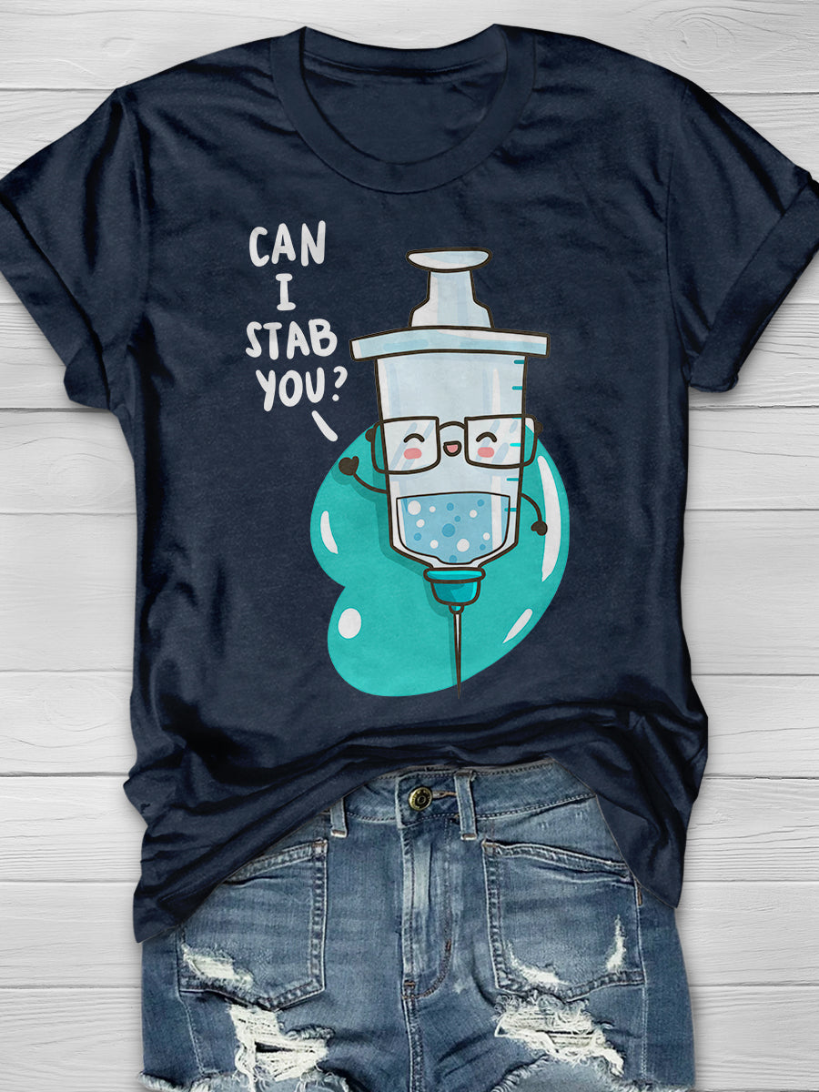 Can I Stab You Funny Print Short Sleeve T-shirt