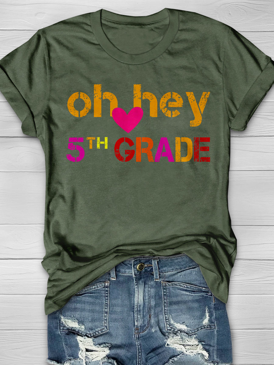 Oh Hey 5th Fifth Grade Print Graphic T-shirts