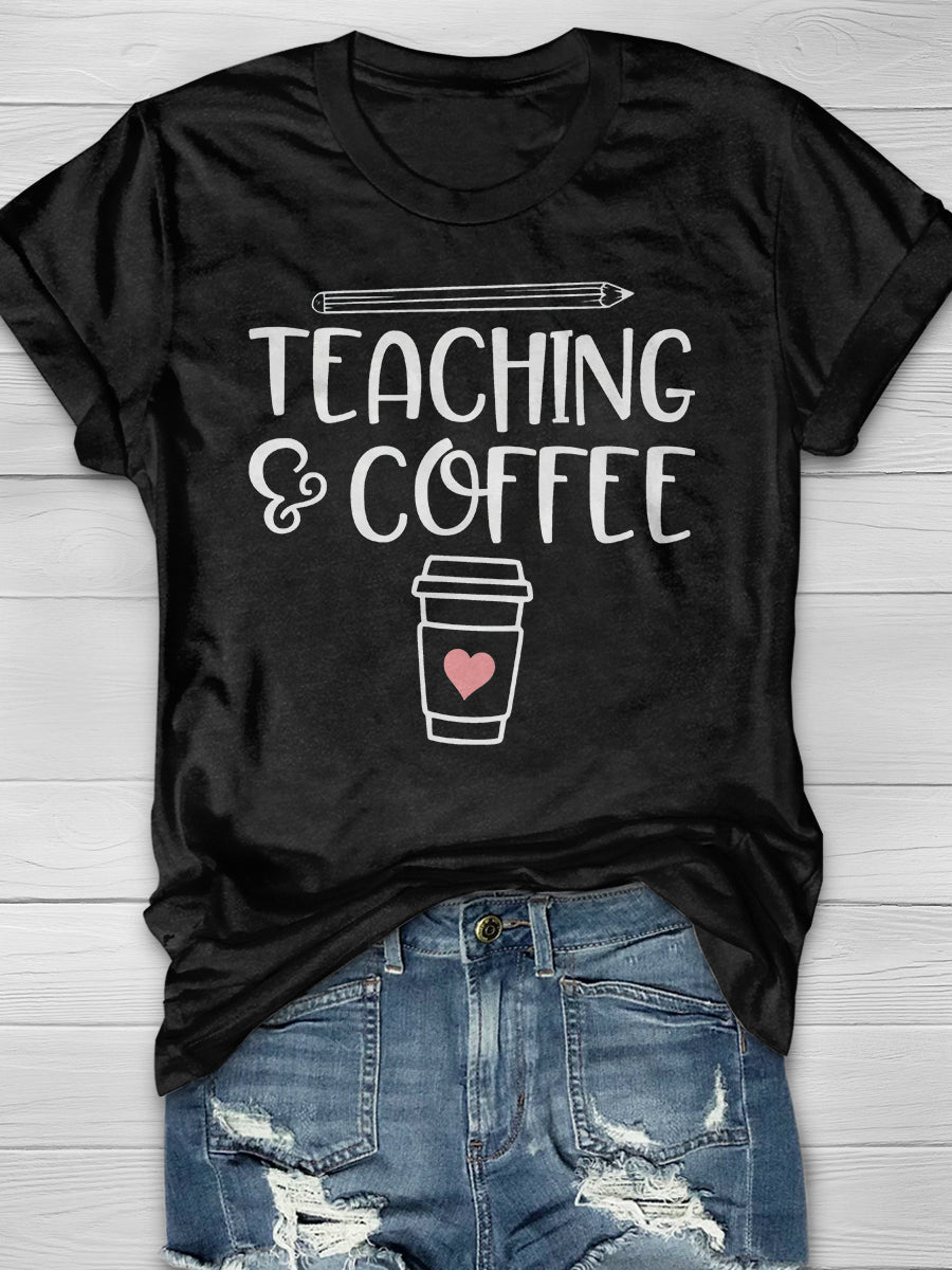 Funny Coffee And Teaching Print Graphic T-shirts