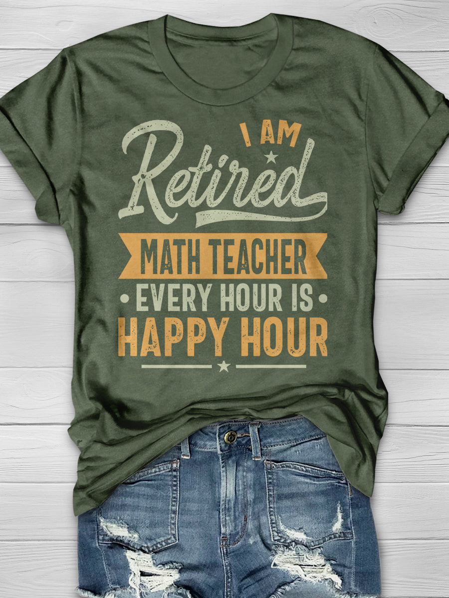 Retired Math Teacher Print Graphic T-shirts