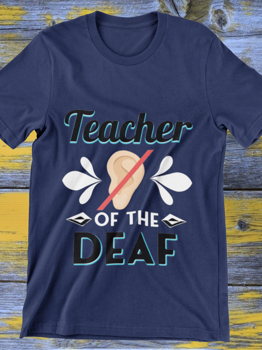 Teacher Of The Deaf Graphic T-shirt