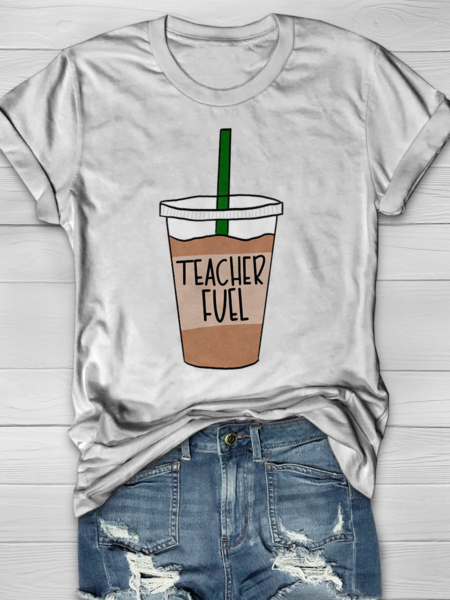 Teacher Fuel (Coffee) Print Graphic T-shirts