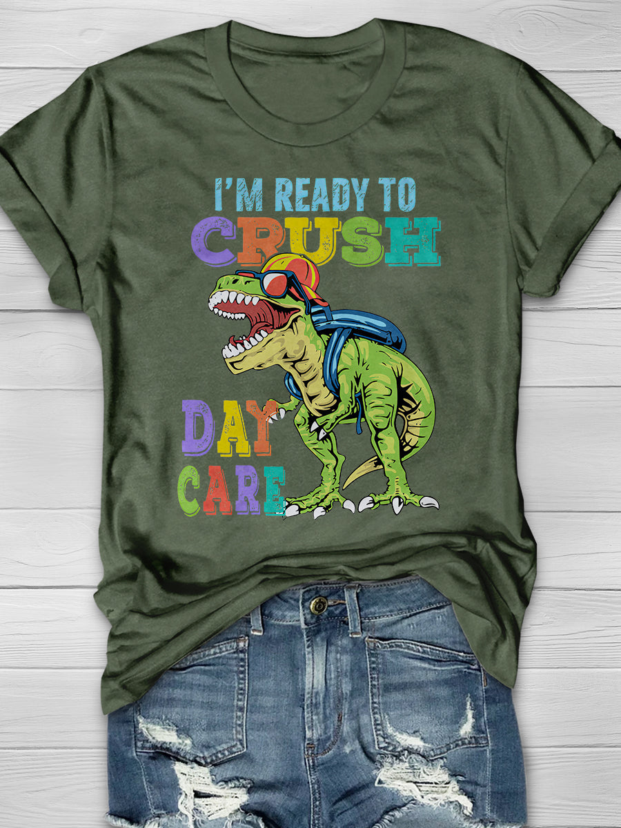 I am Ready Crush School Print Graphic T-shirts