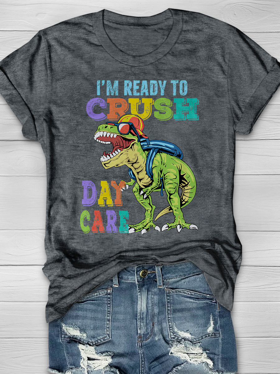 I am Ready Crush School Print Graphic T-shirts