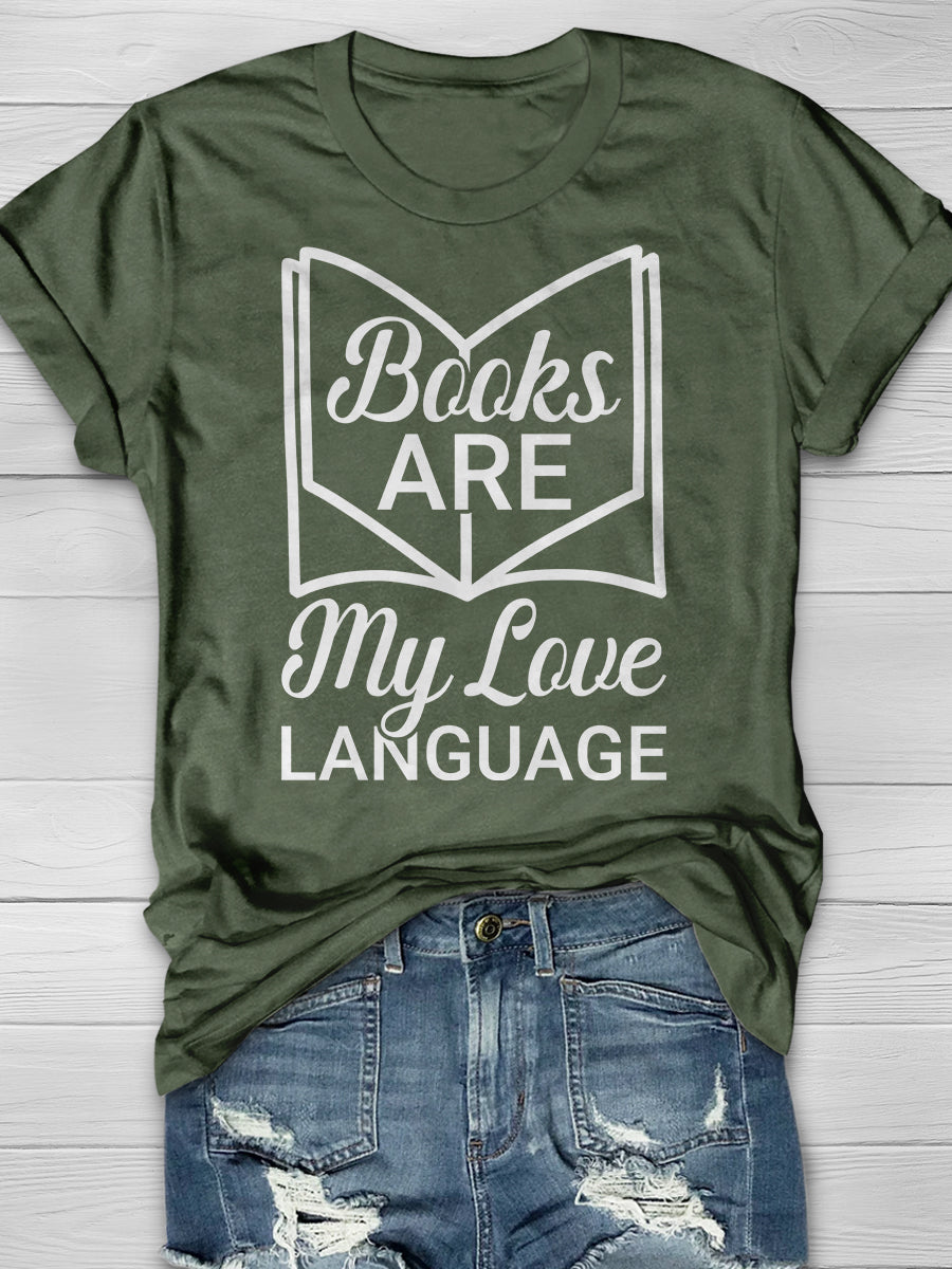 Books Are My Love Language Print Graphic T-shirts
