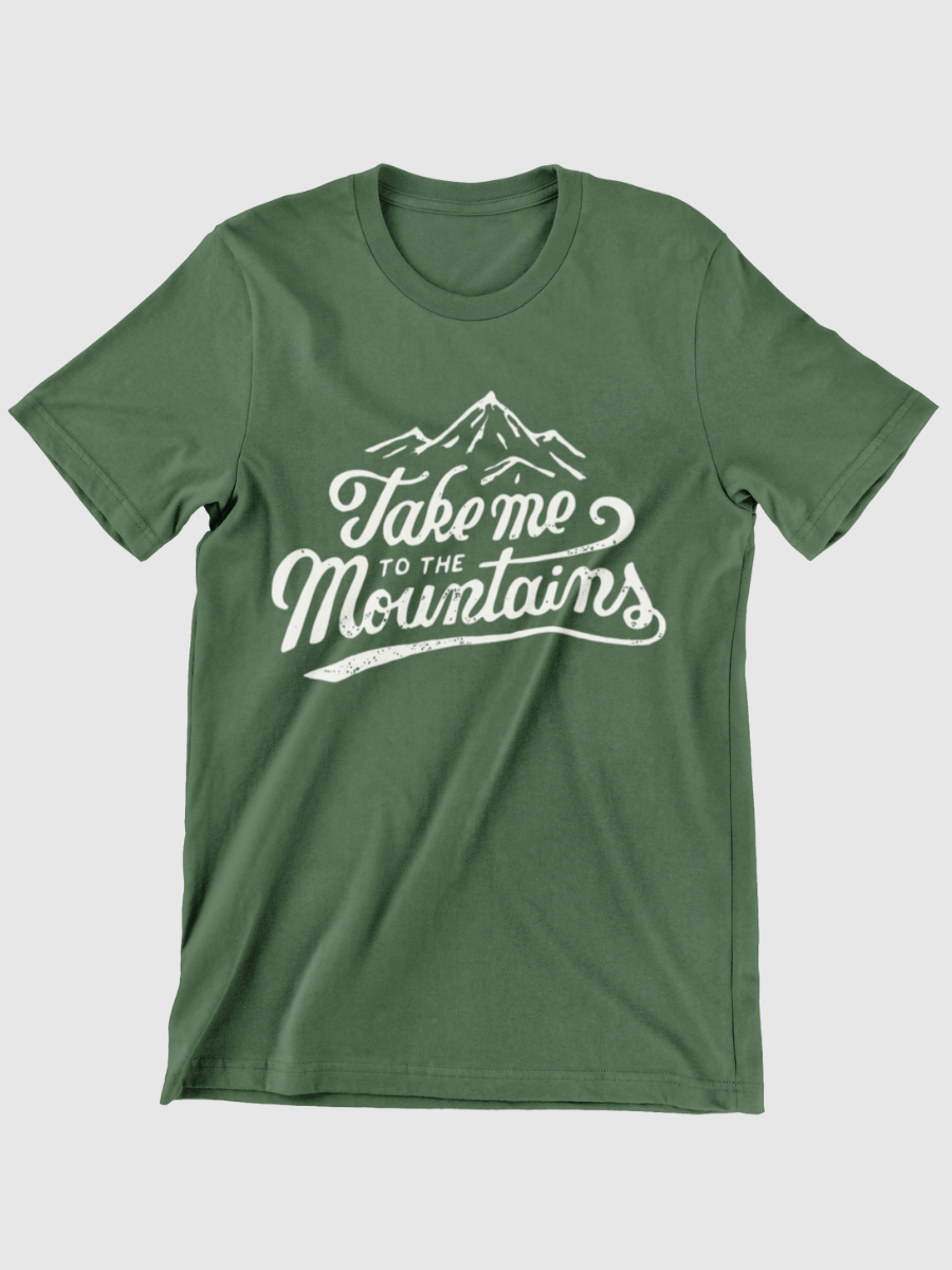 Take Me To The Mountains Graphic T-shirt