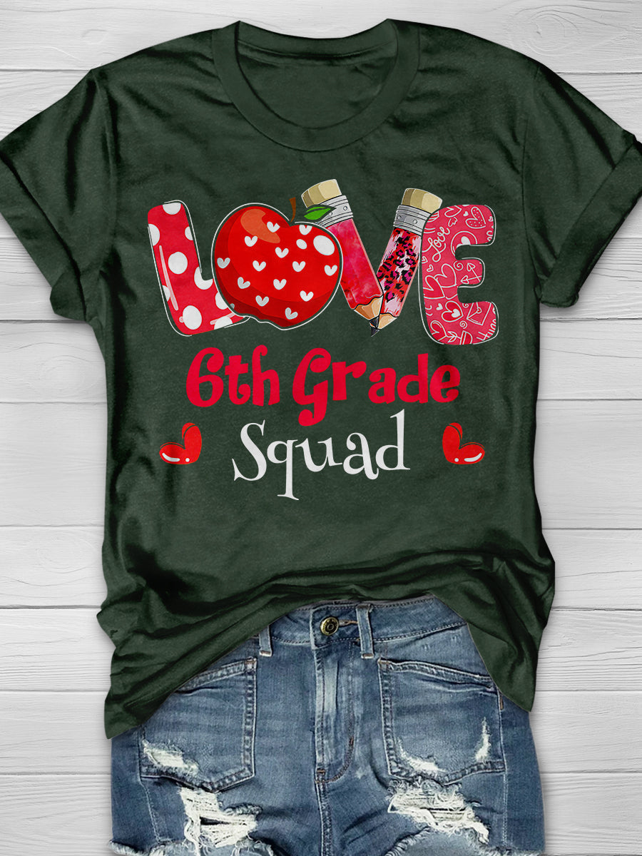 Love 6th Grade Squad Print Graphic T-shirts