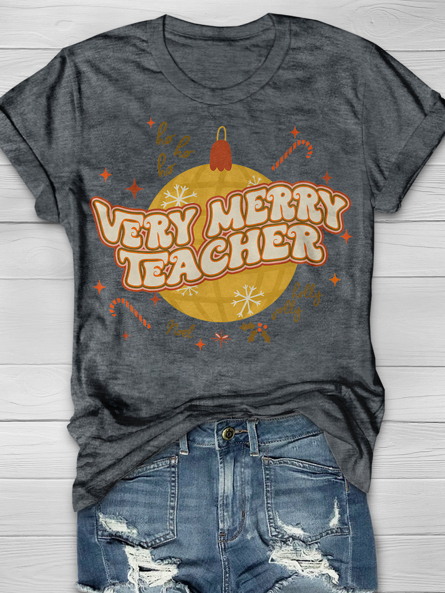 Very Merry Teacher Print Graphic T-shirts