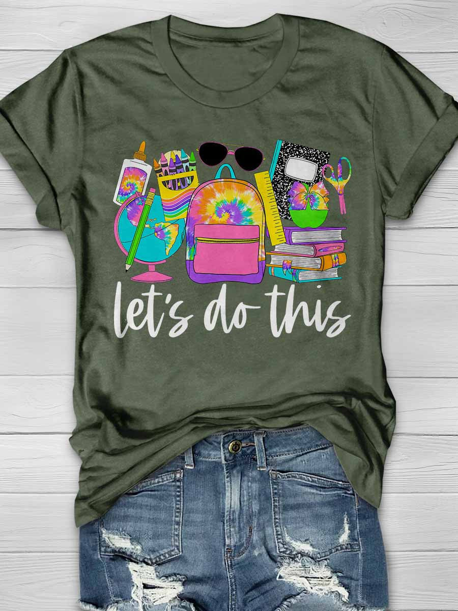 Let's Do This Print Graphic T-shirts
