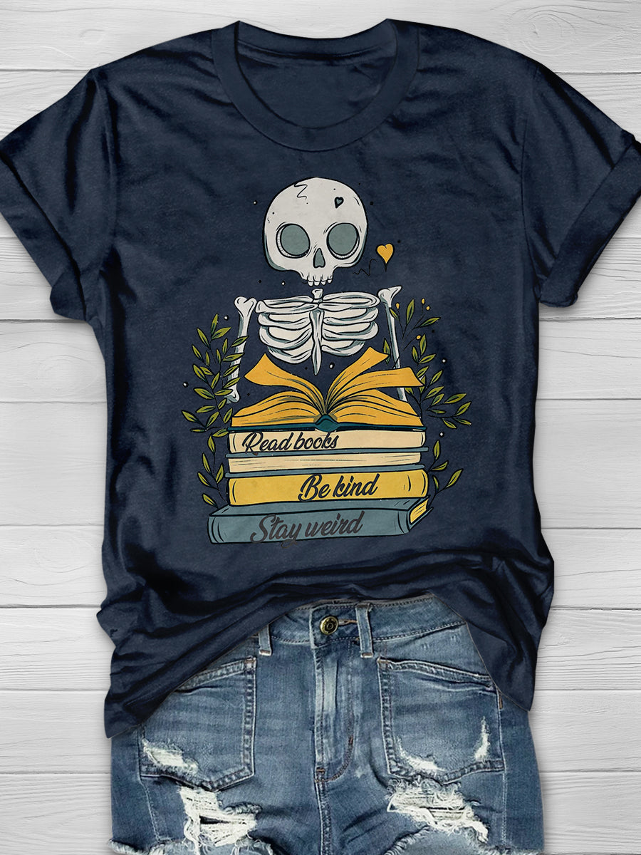 Read Books Be Kind Stay Weird Print Graphic T-shirts