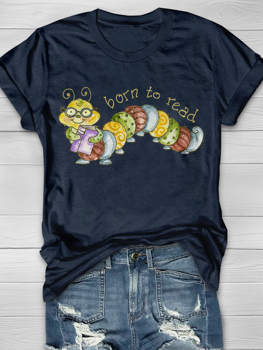 Born To Read Print Graphic T-shirts
