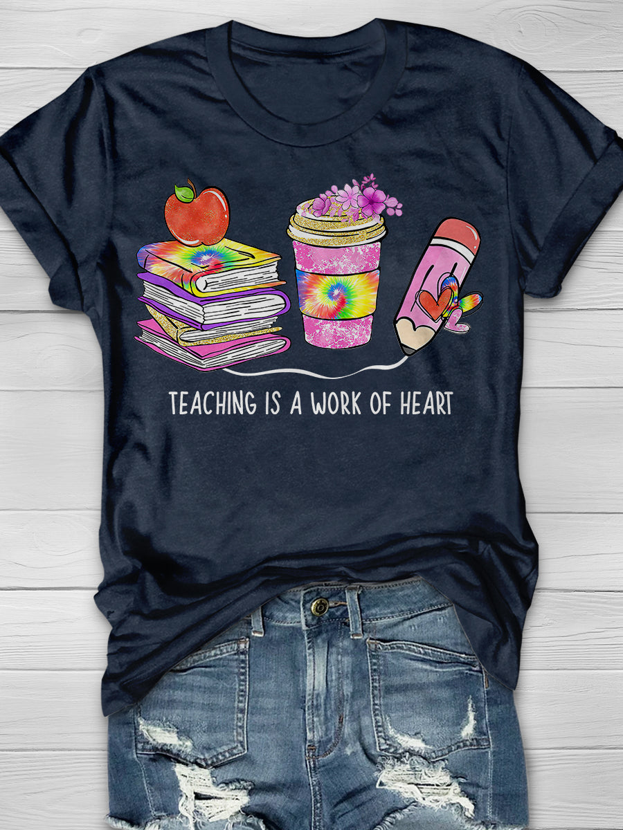 Teaching Is A Work Of Heart Print Graphic T-shirts