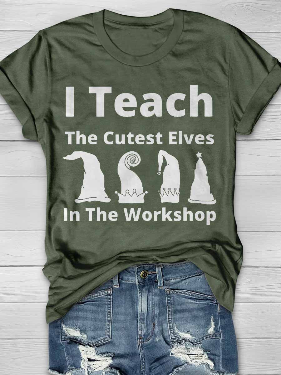 I Teach The Cutest Little Elves Print Graphic T-shirts