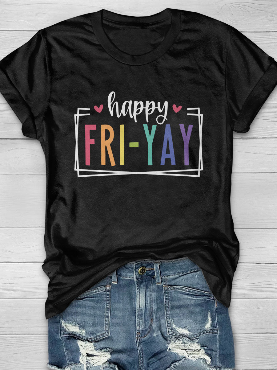 Happy Friyay Print Graphic T-shirts
