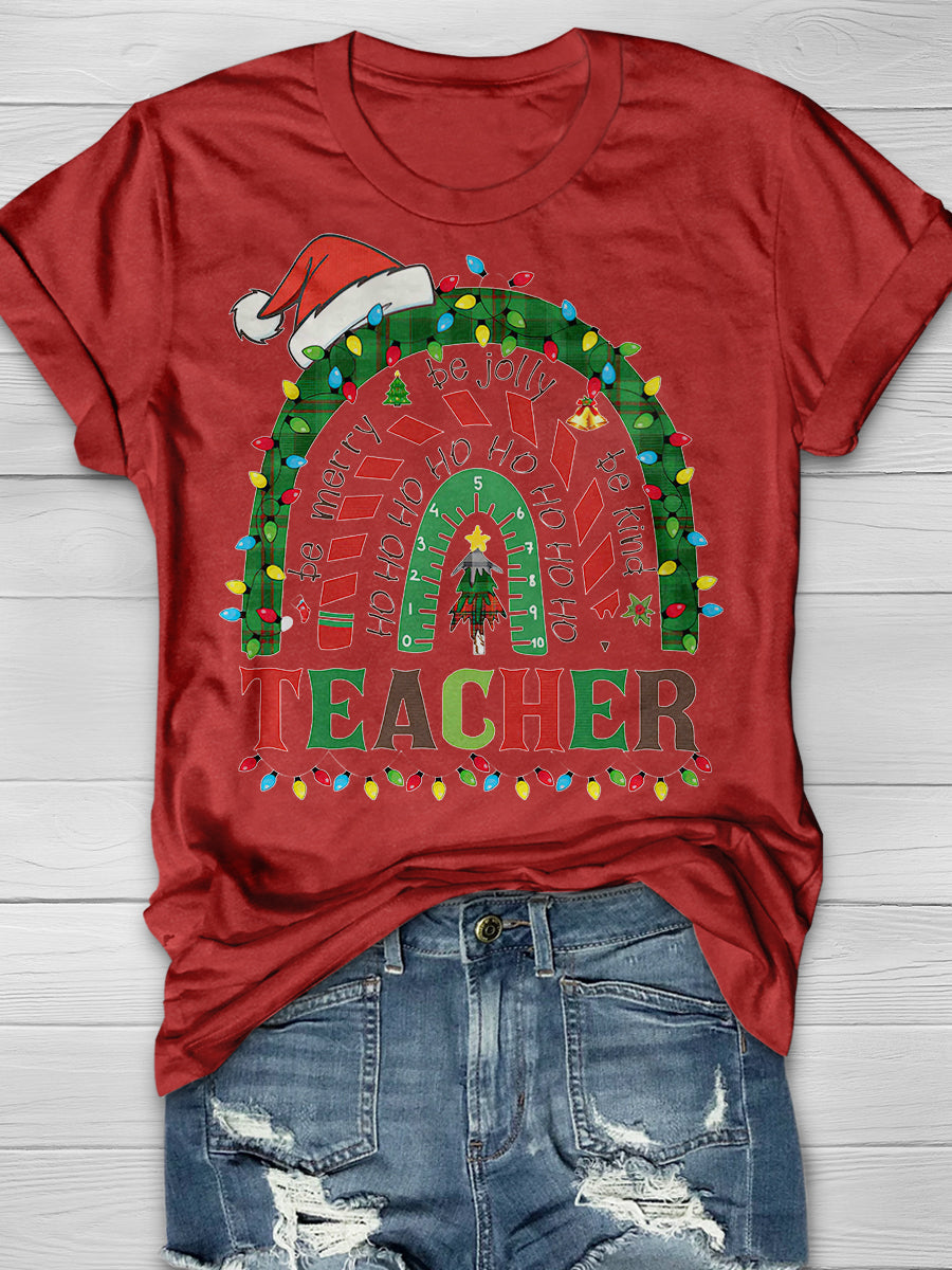 Teacher Be merry Be jolly Be kind Rainbow Print Graphic T-shirts