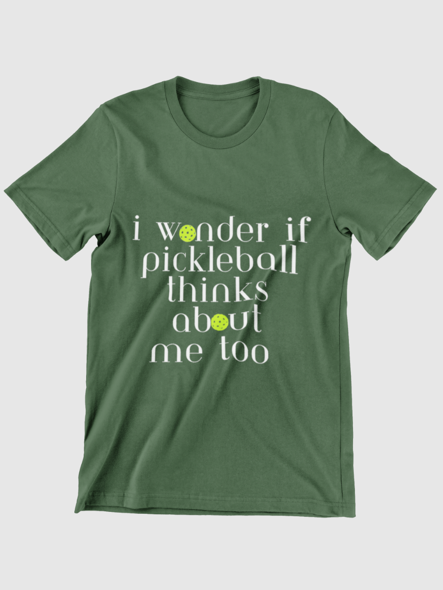 I Wonder If Pickleball Thinks About Me Too Graphic T-shirt