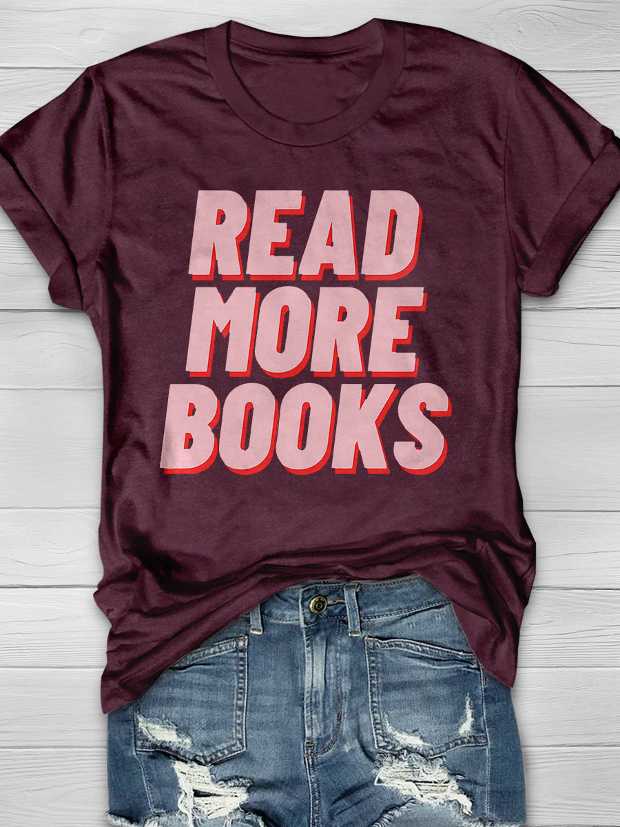 Read More Books Print Graphic T-shirts
