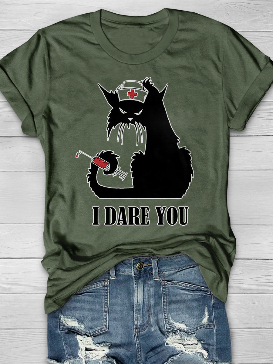 Cat Nurse I Dare You Print Short Sleeve T-shirt