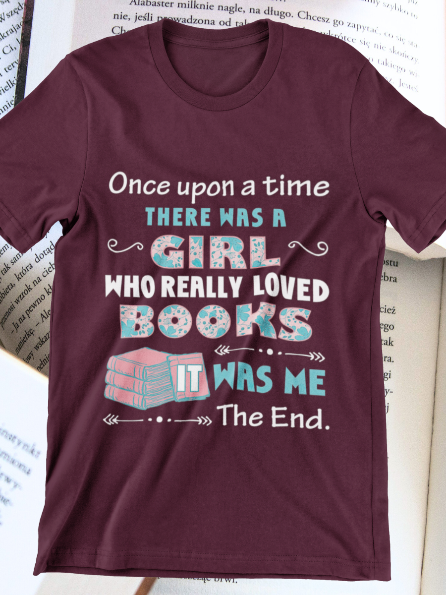 There Was A Girl Who Really Loved Books Graphic T-shirts