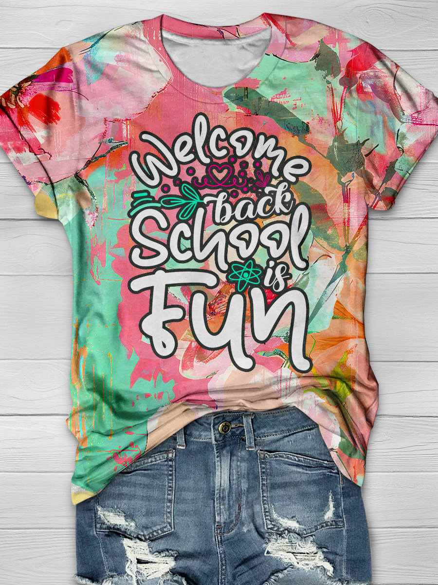 Welcome Back School is Fun Print T-shirt