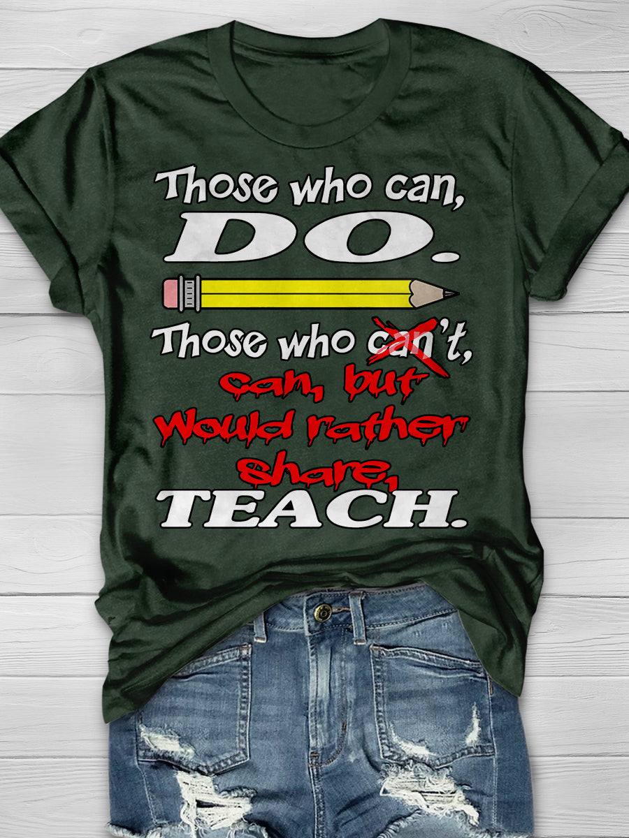 Can Teach Print Graphic T-shirts