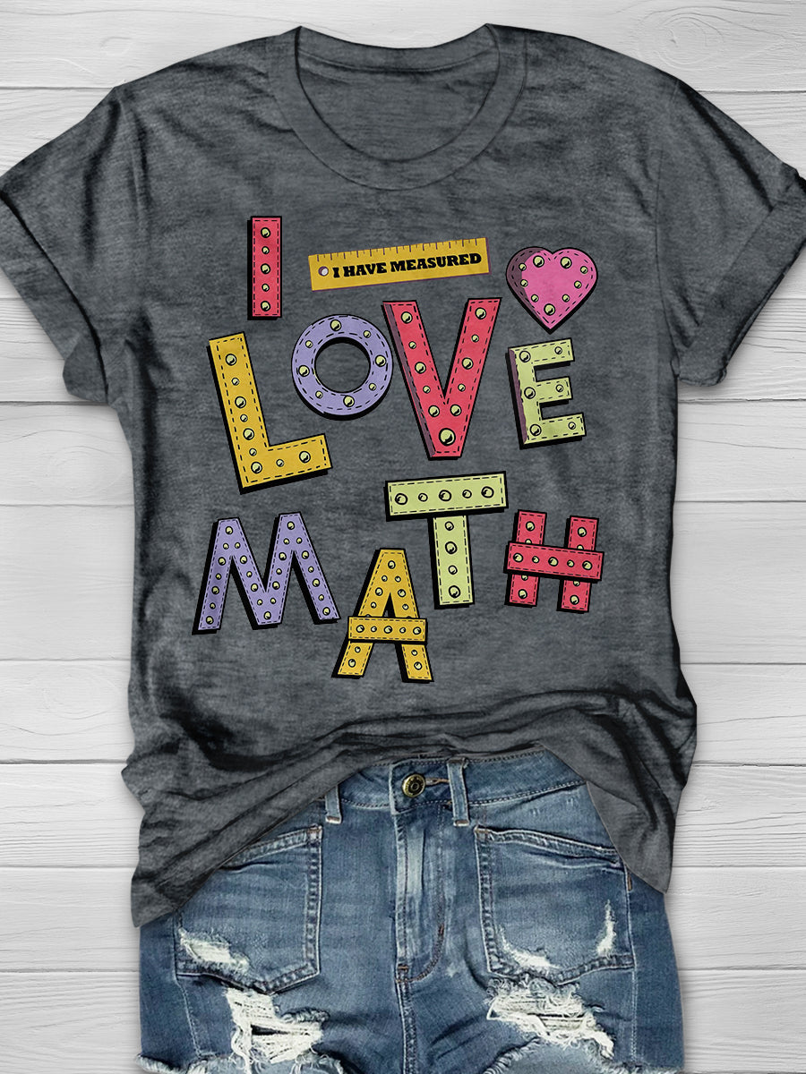 I Love Math Print Graphic T-shirts