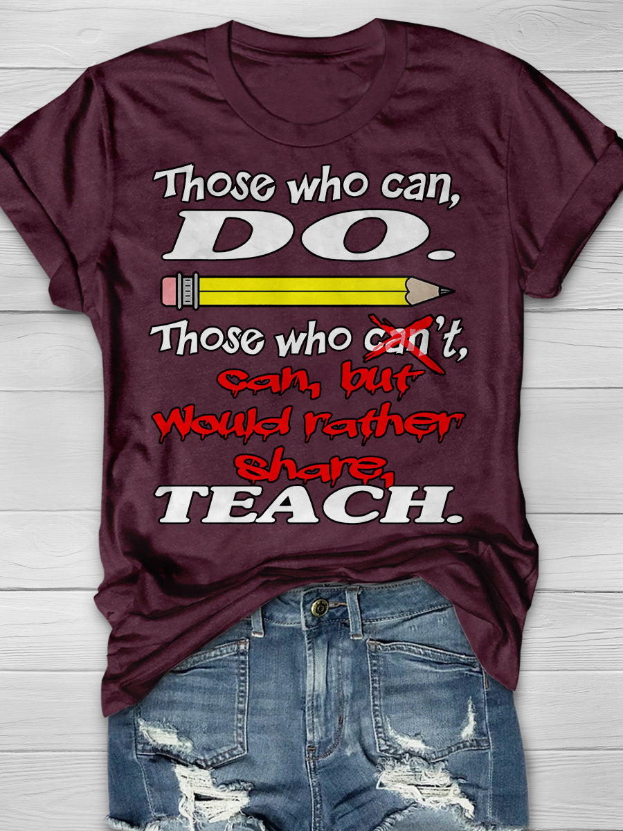 Can Teach Print Graphic T-shirts
