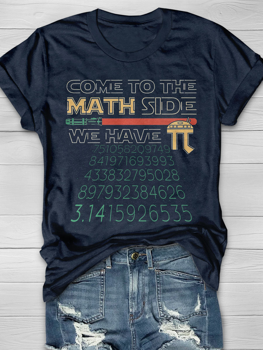 Embrace the Math Side Print Short Sleeve T-shirt