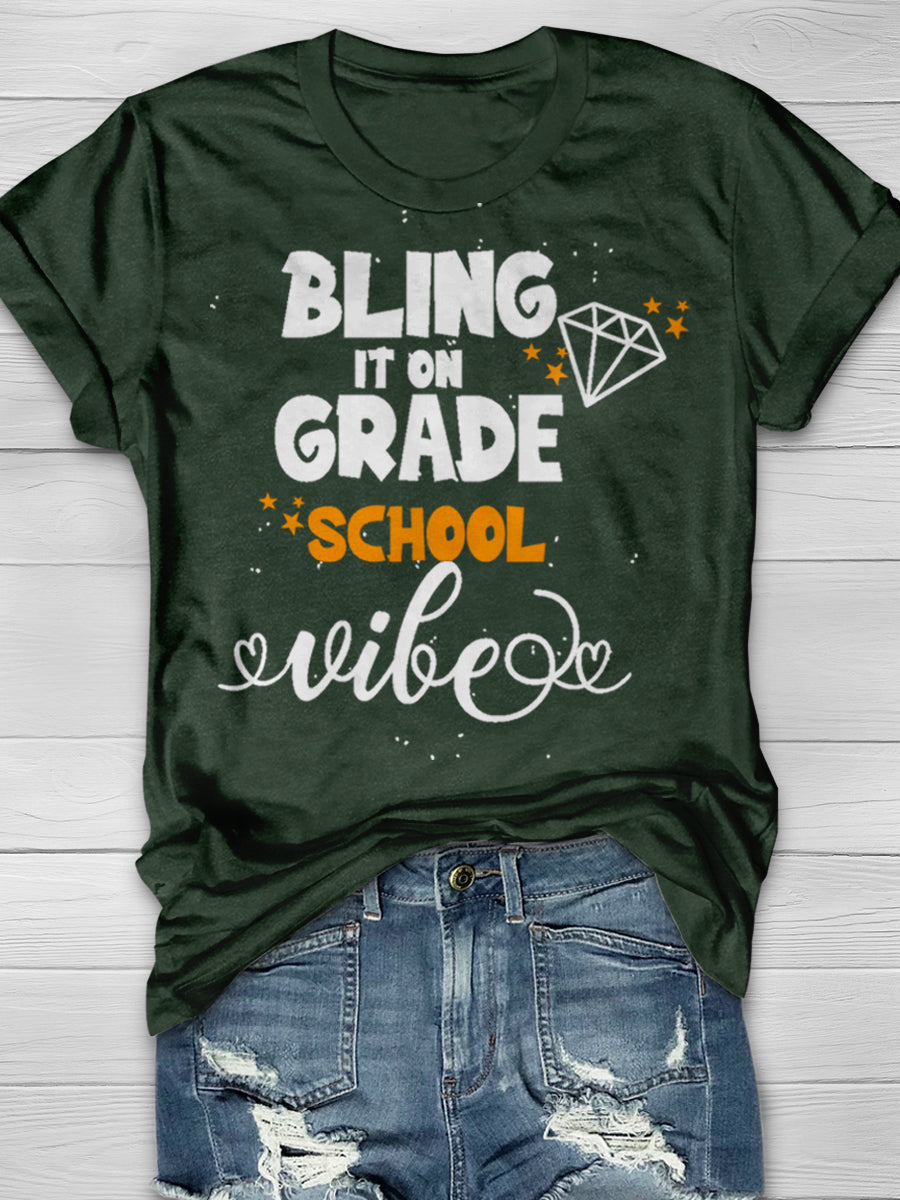 Bling It On Grade School vibe Print Graphic T-shirts