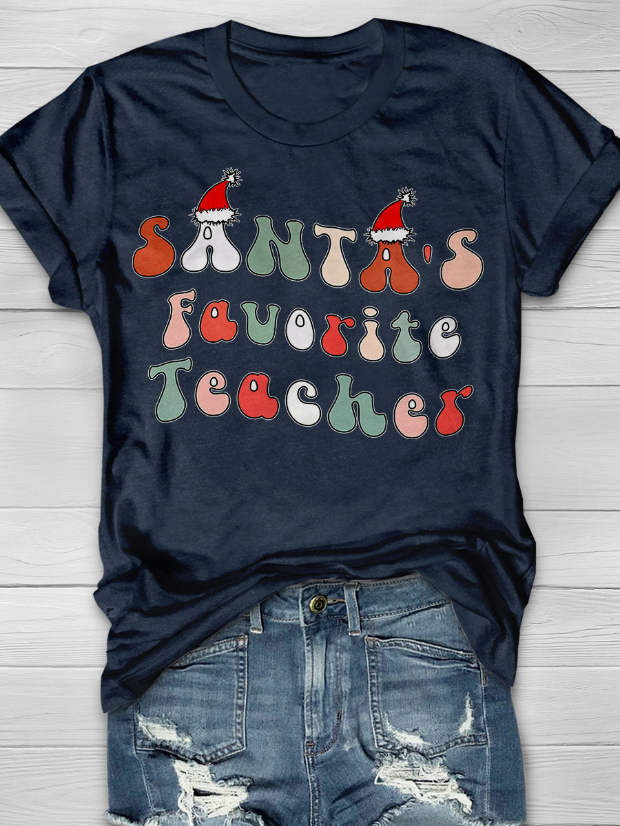 Santa's Favorite Teacher Print Graphic T-shirts
